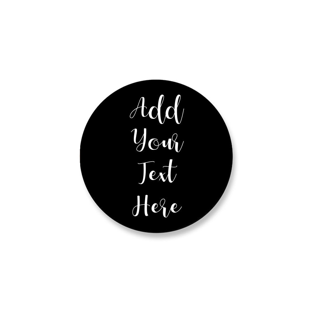 Add Your Own Message Flexi Magnet - Round