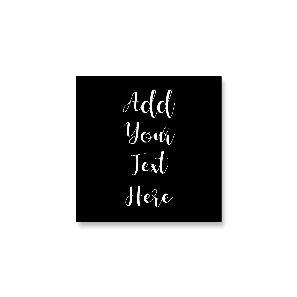 Add Your Own Message Flexi Magnet - Square