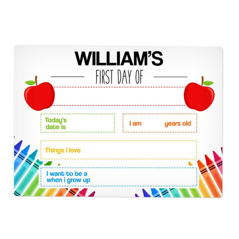 Small Crayon First Day Sign