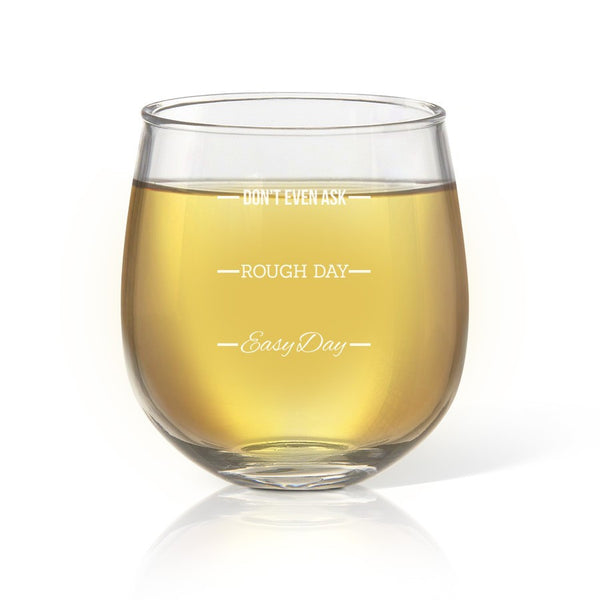 Rough Day Stemless Wine Glass
