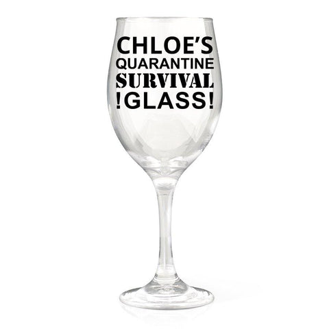 Quarantine Wine Glass