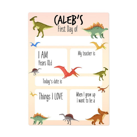 Small Dinosaur First Day Sign